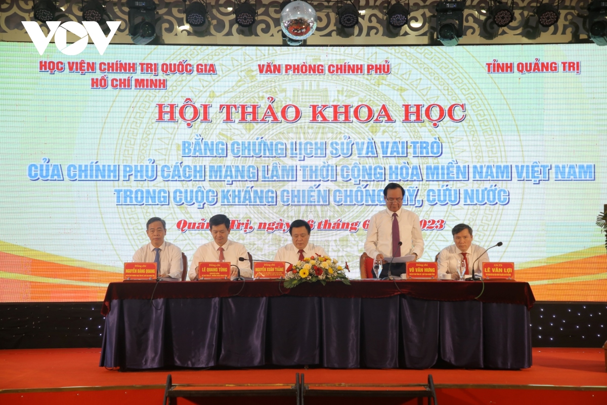 Hội thảo khoa học về vai trò của Chính phủ CM lâm thời Cộng hòa miền Nam Việt Nam